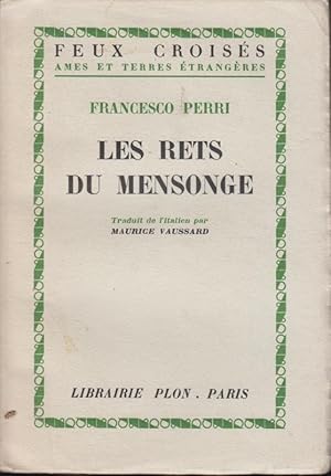 Seller image for Les Rets du mensonge : ["l'Amante di zia Amalietta"], roman traduit de l'italien par Maurice Vaussard. for sale by PRISCA