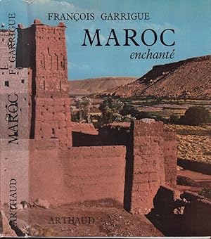 Imagen del vendedor de Le Maroc enchant a la venta por PRISCA