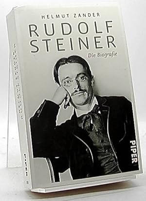 Bild des Verkufers fr Rudolf Steiner : die Biografie. Piper ; 31025 zum Verkauf von Antiquariat Unterberger