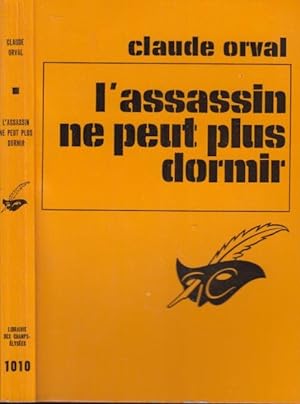 Seller image for L'Assassin ne peut plus dormir. for sale by PRISCA