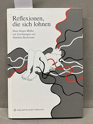 Seller image for Reflexionen, die sich lohnen for sale by Kepler-Buchversand Huong Bach