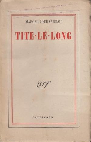 Seller image for Tite-le-Long for sale by PRISCA