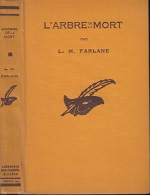 Seller image for Collection Le Masque - N 153 - L'ARBRE DE LA MORT (The Murder Tree). Adapt de l'anglais par M. Toucas-Massillon. for sale by PRISCA