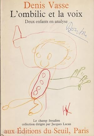 Seller image for L'ombilic et la voix : deux enfants en analyse for sale by PRISCA