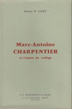 Image du vendeur pour Marc-Antoine Charpentier et l'opra de collge. mis en vente par PRISCA
