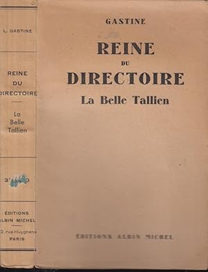 Imagen del vendedor de Reine du directoire : la belle Tallien a la venta por PRISCA