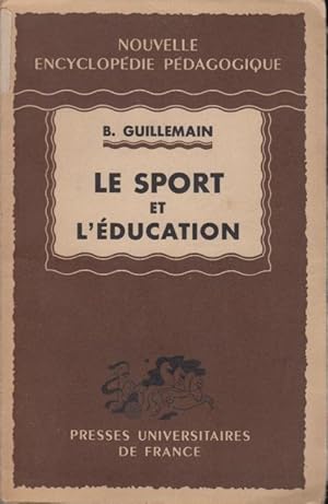 Imagen del vendedor de Le sport et l'education. a la venta por PRISCA