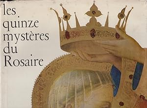 Image du vendeur pour Les quinze mystres du Rosaire. mis en vente par PRISCA