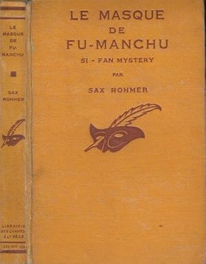 Seller image for Le Masque de Fu-Manchu (St-Fan-Mistery), par Sax Rohmer. Traduit de l'anglais par Henri Thies. for sale by PRISCA