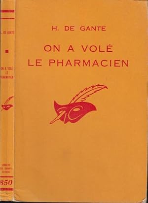 Seller image for On a vol le Pharmacien for sale by PRISCA