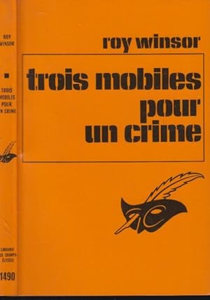 Immagine del venditore per Trois mobiles pour un crime : (Three motives for murder) traduit de l'anglais par Henri Fagne. venduto da PRISCA