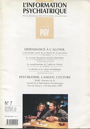 Imagen del vendedor de L'Information Psychiatrique. - Revue mensuelle des Psychiatres des Hpitaux. - N 7 - Volume 75 - Dpendance  l'alcool. - Psychiatrie, Langue, Culture. a la venta por PRISCA