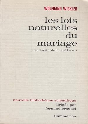 Bild des Verkufers fr Les Lois naturelles du mariage zum Verkauf von PRISCA