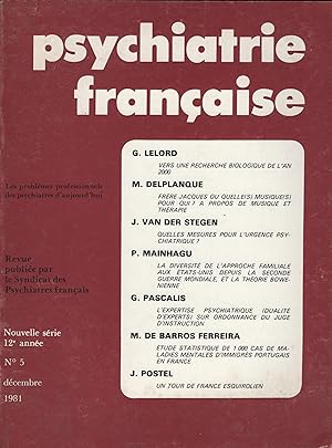 Seller image for Psychiatrie Franaise. - Nouvelle srie - 12 Anne - N 5 - Dcembre 1981. for sale by PRISCA