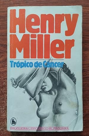 Imagen del vendedor de Trpico de Cncer de Henry Mille a la venta por Librera Ofisierra