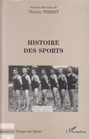 Bild des Verkufers fr Histoire des sports zum Verkauf von PRISCA