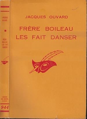 Seller image for Frre Boileau les fait danser. for sale by PRISCA