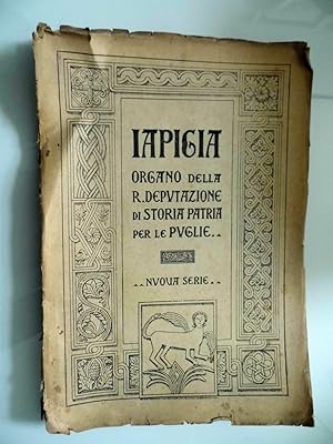 IAPIGIA Organo della R. Deputazione di Storia Patria per le Puglie Anno XIII Fasc. III