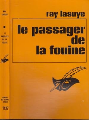 Seller image for Le Passager de "la Fouine" for sale by PRISCA