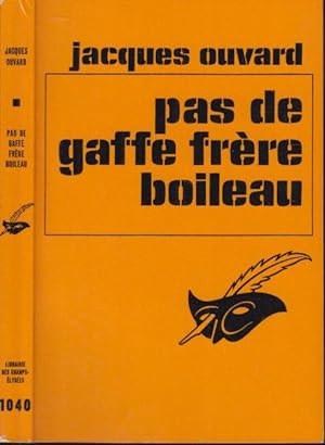 Seller image for Pas de gaffe frre Boileau for sale by PRISCA