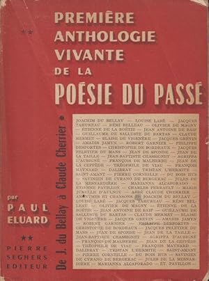 Seller image for Premire anthologie vivante de la posie du pass 2 De Joachim DuBellay  l'abb ?Claude Cherrier for sale by PRISCA