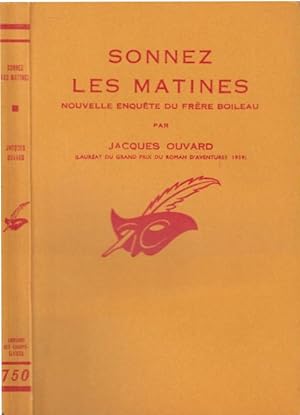 Image du vendeur pour Sonnez les Matines (Nouvelle enqute du Frre Boileau). mis en vente par PRISCA