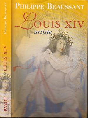 Imagen del vendedor de Louis XIV : artiste a la venta por PRISCA