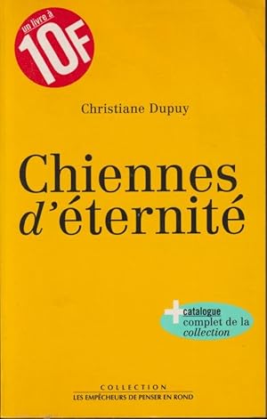 Image du vendeur pour Chiennes d'ternit mis en vente par PRISCA