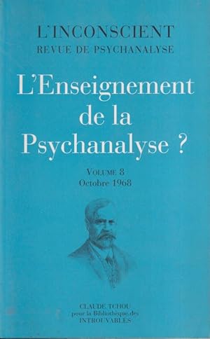 Bild des Verkufers fr L'enseignement de la psychanalyse? Vol 8 zum Verkauf von PRISCA