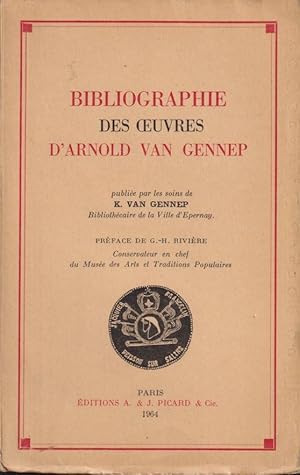 Image du vendeur pour Bibliographie des oeuvres d'Arnold van Gennep. Prf de G.H. Rivire. mis en vente par PRISCA