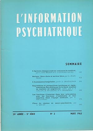 Image du vendeur pour L'Information Psychiatrique. - 39 Anne - 5 Srie - N 3 - Mars 1963. mis en vente par PRISCA