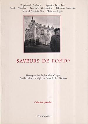 Seller image for Saveurs de Porto for sale by PRISCA