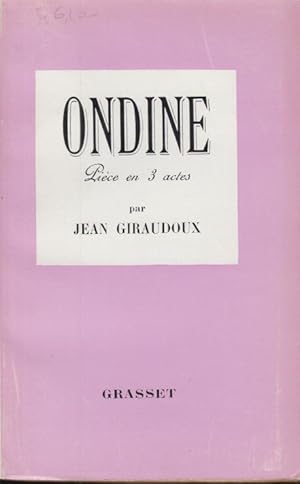 Bild des Verkufers fr Ondine; pice en trois actes. zum Verkauf von PRISCA