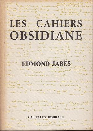 Immagine del venditore per Les Cahiers Obsidiane. - Edmond Jabs venduto da PRISCA