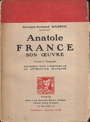 Image du vendeur pour Anatole France son oeuvre : document pour l'histoire de la littrature franaise. mis en vente par PRISCA