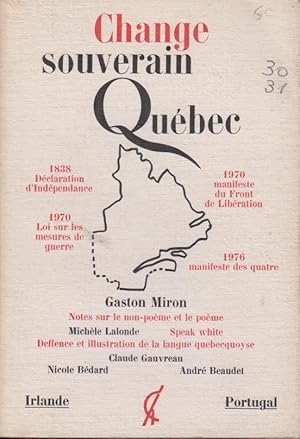 Bild des Verkufers fr Change souverain Qubec - Cahiers Trimestriels du Collectif CHANGE #3030 zum Verkauf von PRISCA