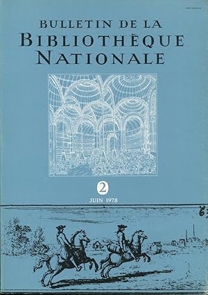 Image du vendeur pour Bulletin de la Bibliothque Nationale. - 3 Anne - N 2 - Juin 1978 mis en vente par PRISCA