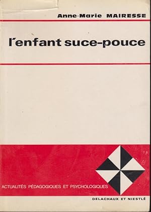 Bild des Verkufers fr L'enfant suce-pouce zum Verkauf von PRISCA