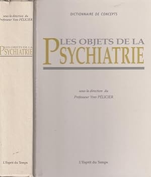 Imagen del vendedor de Les objets de la psychiatrie a la venta por PRISCA