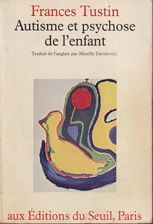 Seller image for Autisme et psychose de l'enfant for sale by PRISCA