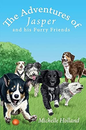 Seller image for The Adventures of Jasper and his Furry Friends for sale by WeBuyBooks 2