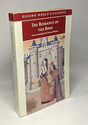 Image du vendeur pour The Romance of the Rose (Oxford World's Classics) mis en vente par crealivres