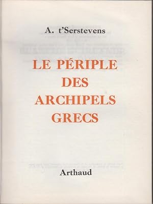 Bild des Verkufers fr Le periple des archipels grecs zum Verkauf von PRISCA