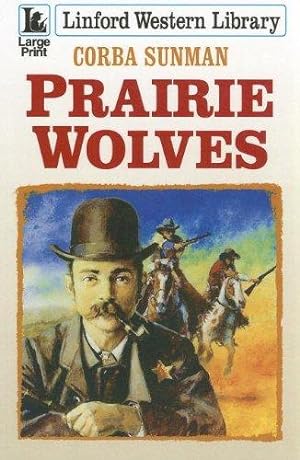 Seller image for Prairie Wolves (Linford Western Library) for sale by WeBuyBooks