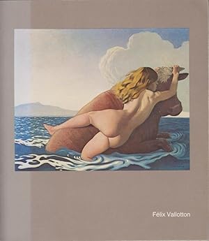 Imagen del vendedor de Felix Vallotton, 1865-1925 : [exposition] Muse du Petit Palais de la ville de Paris, 11 avril-18 juin 1979. a la venta por PRISCA