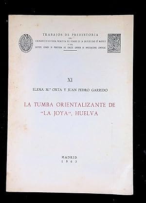 Seller image for La tumba orientalizante de "La Joya" huelva for sale by LibrairieLaLettre2