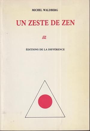 Seller image for Un zeste de zen for sale by PRISCA