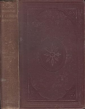 Seller image for Pathologie et clinique chirurgicales : contenant : 1 la description de toutes les maladies chirurgicales ; 2 la manire d'examiner le malade pour chaque maladie ; 3 les affections spciales des dents, des oreilles [par le Dr Mnire], des voies urinaires, des yeux [par le Dr Camuset] ; 4 un manuel d'oprations, de bandages et d'embaumement TOME II for sale by PRISCA