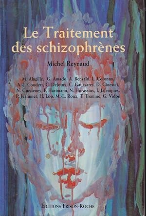 Image du vendeur pour Le traitement des schizophrnes mis en vente par PRISCA