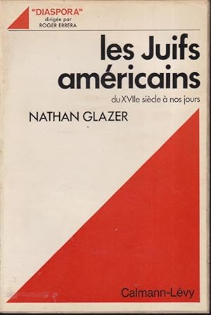 Image du vendeur pour Les juifs amricains : du XVIIe sicle  nos jours mis en vente par PRISCA